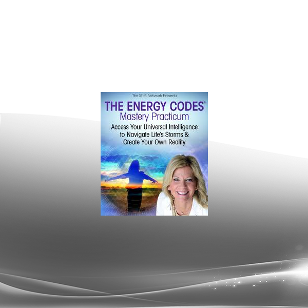 Sue Morter - The Energy Codes Mastery Practicum