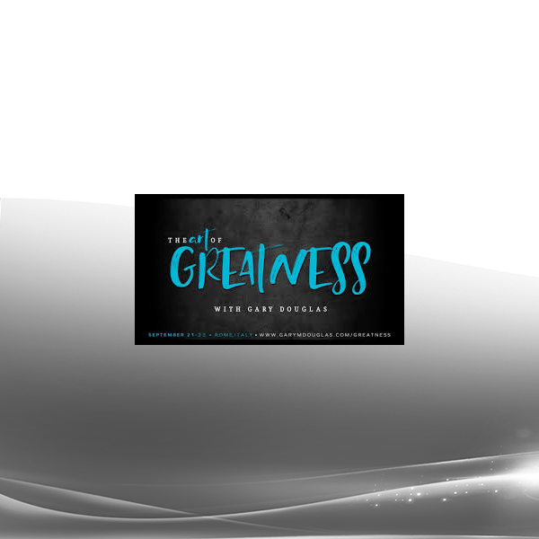 Gary Douglas - The Art of Greatness - September 18 Rome