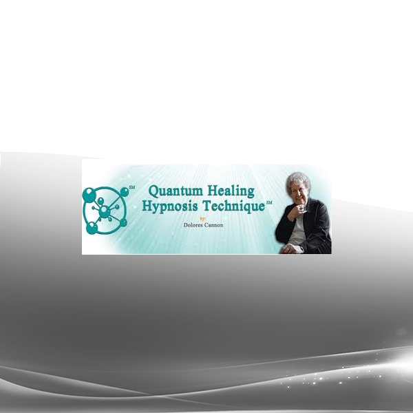 Dolores Cannon - QHHT-Quantum Healing Hypnosis Therapy