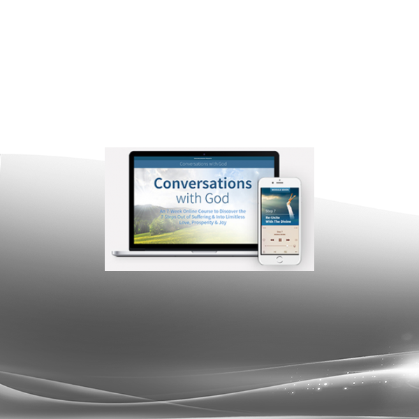 Neale Donald Walsch - Conversations with God The Essential 7-week Course