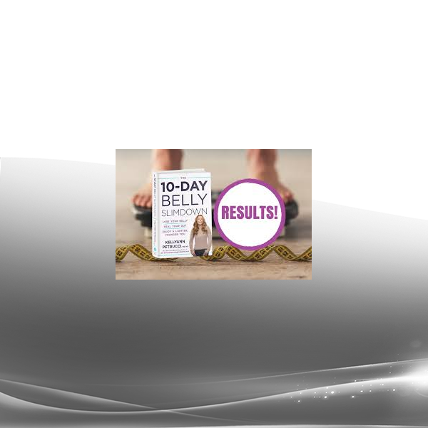 The 10-Day Belly Slimdown - Lose Your Belly - Heal Your Gut - Enjoy a Lighter - Younger You