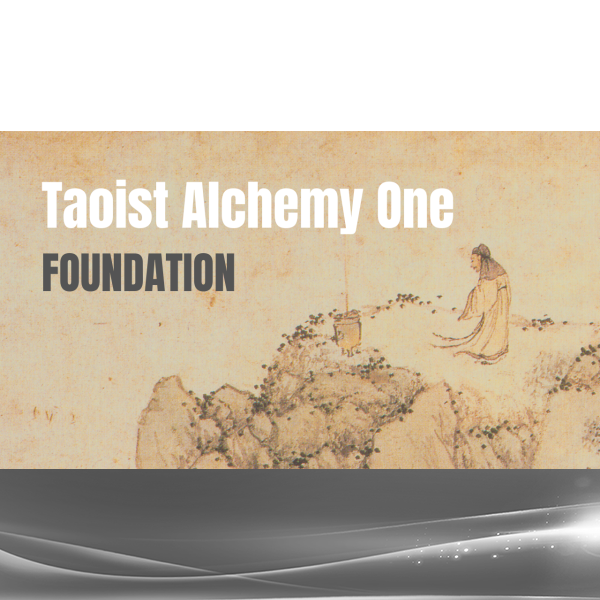 Nathan Brine - Taoist Alchemy Level 1: Foundation