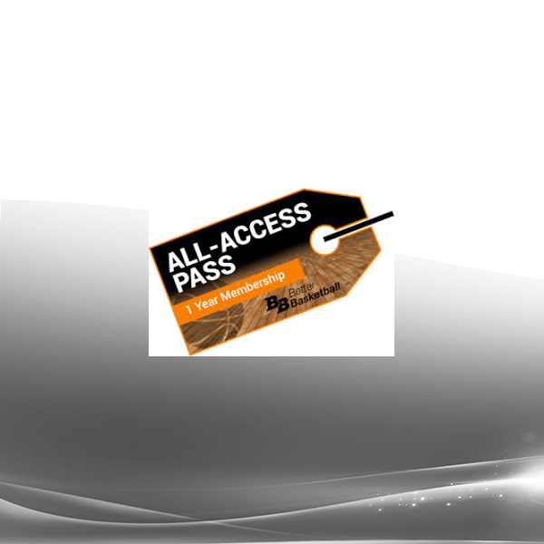 Better Basketball - The Better Basketball All Access