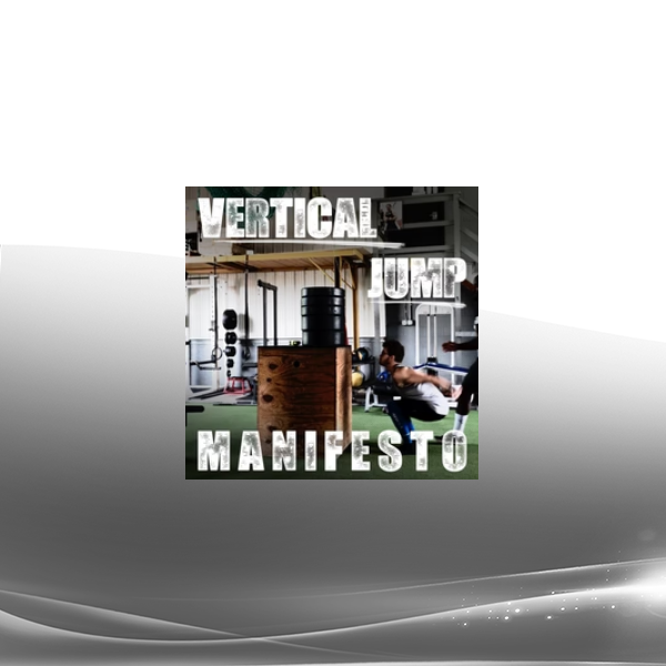 Garage Strength - Vertical Jump Manifestio
