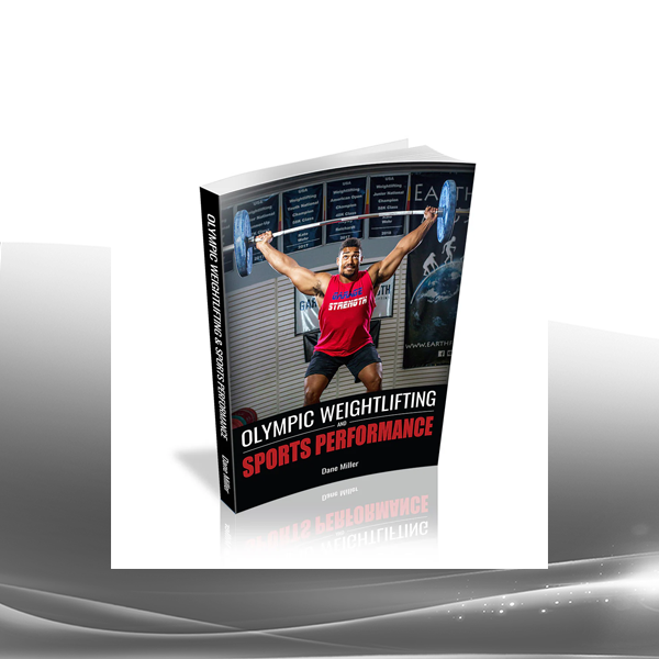 Dan Miller - Olympic Weightlifting and Sports Performance