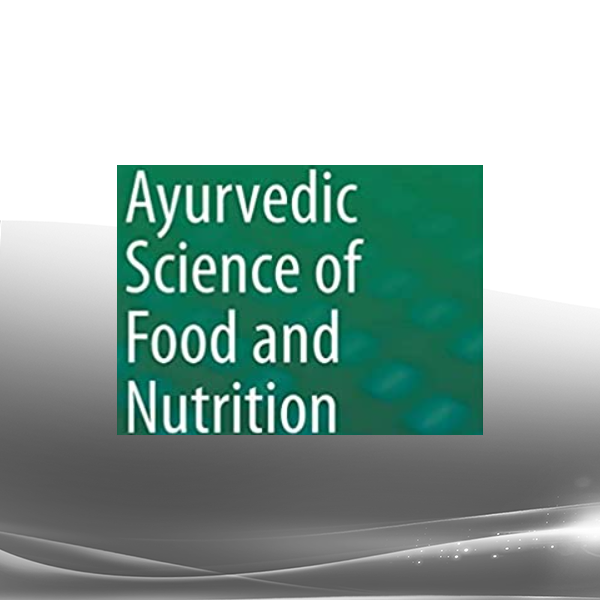 Sanjeev Rastogi - Ayurvedic Science of Food and Nutrition