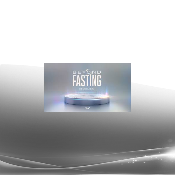 Ronan Oliviera - MindValley - Beyond Fasting