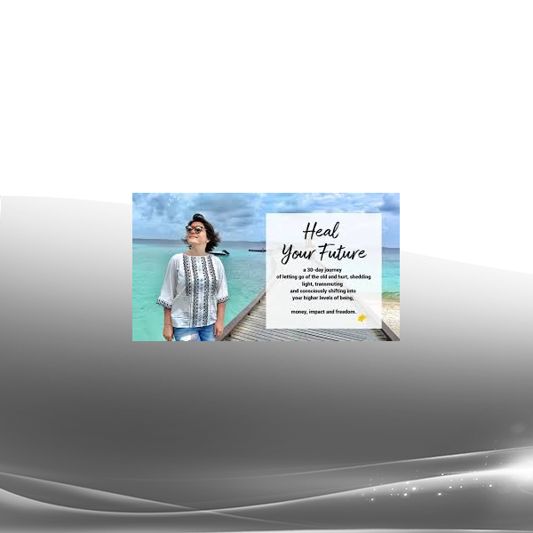Heal Your Future