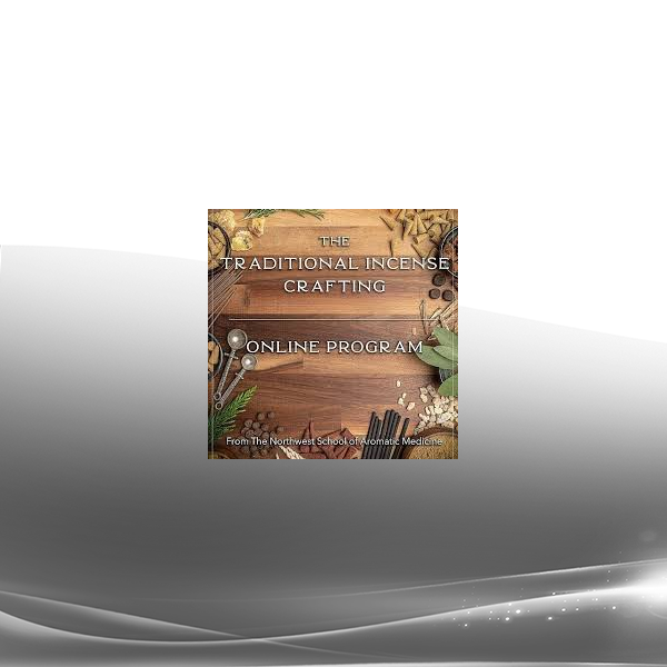 Aromatic Medicine School - The Traditional Incense Crafting Course