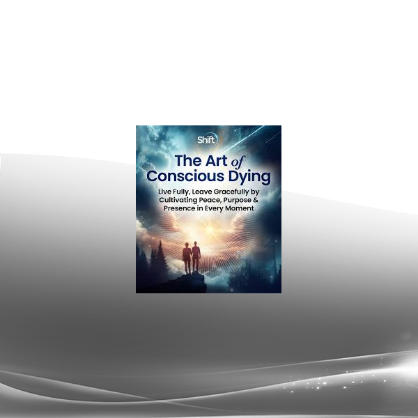 Tarron Estes - The Art of Conscious Dying 2025
