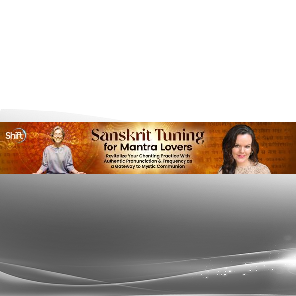 Anandra George Sanskrit Tuning for Mantra Lovers 2025 online course