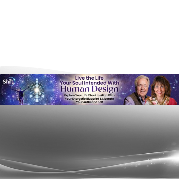 Carola Eastwood and Chetan Parkyn Live the Life Your Soul Intended With Human Design 2025 online course